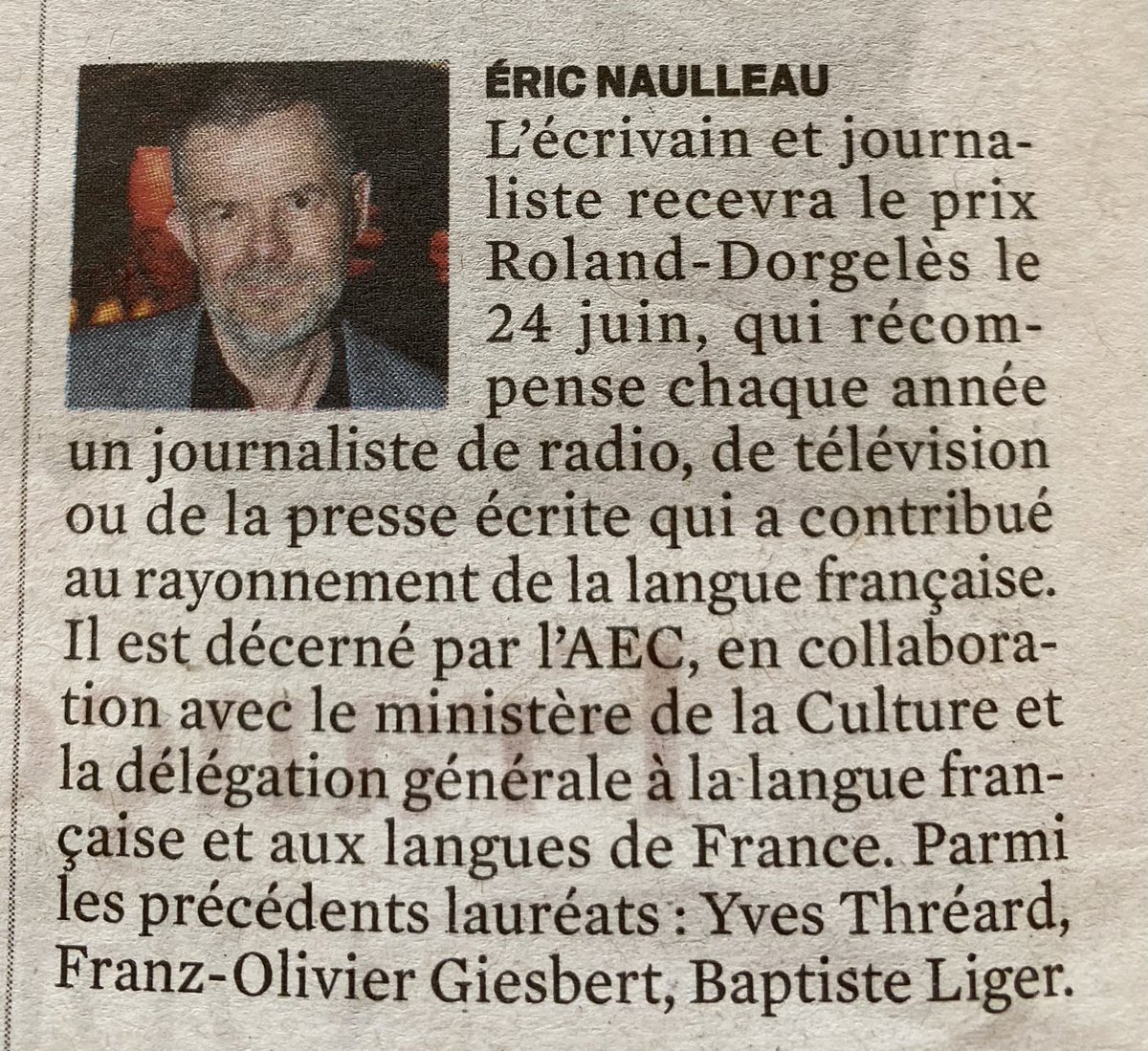EricNaulleau's tweet photo. Grande fierté de succéder à Franz-Olivier Giesbert au palmarès du prix Roland-Dorgelès, auteur du chef-d‘œuvre Les Croix de bois. Un magnifique encouragement à continuer de servir la langue française. @leJDD https://t.co/1wC1ga7h0f