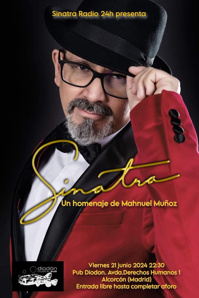Mahnueventos's tweet photo. Solo quedan 5 días para mi espectáculo homenaje a @franksinatra en Pub Diodon, Alcorcón. Entrada libre hasta completar aforo. https://t.co/nIjah6rJ2l
