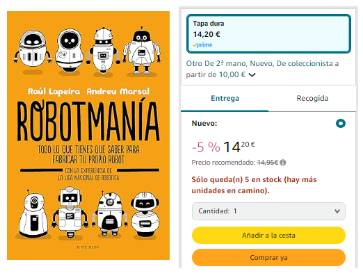 Solo quedan 5 unidades de #RobotMania en #Amazon, es un buen regalo para chavales de 9-14 años que estén interesados en el mundo de la robótica #libros #verano #tecnología #ciencia