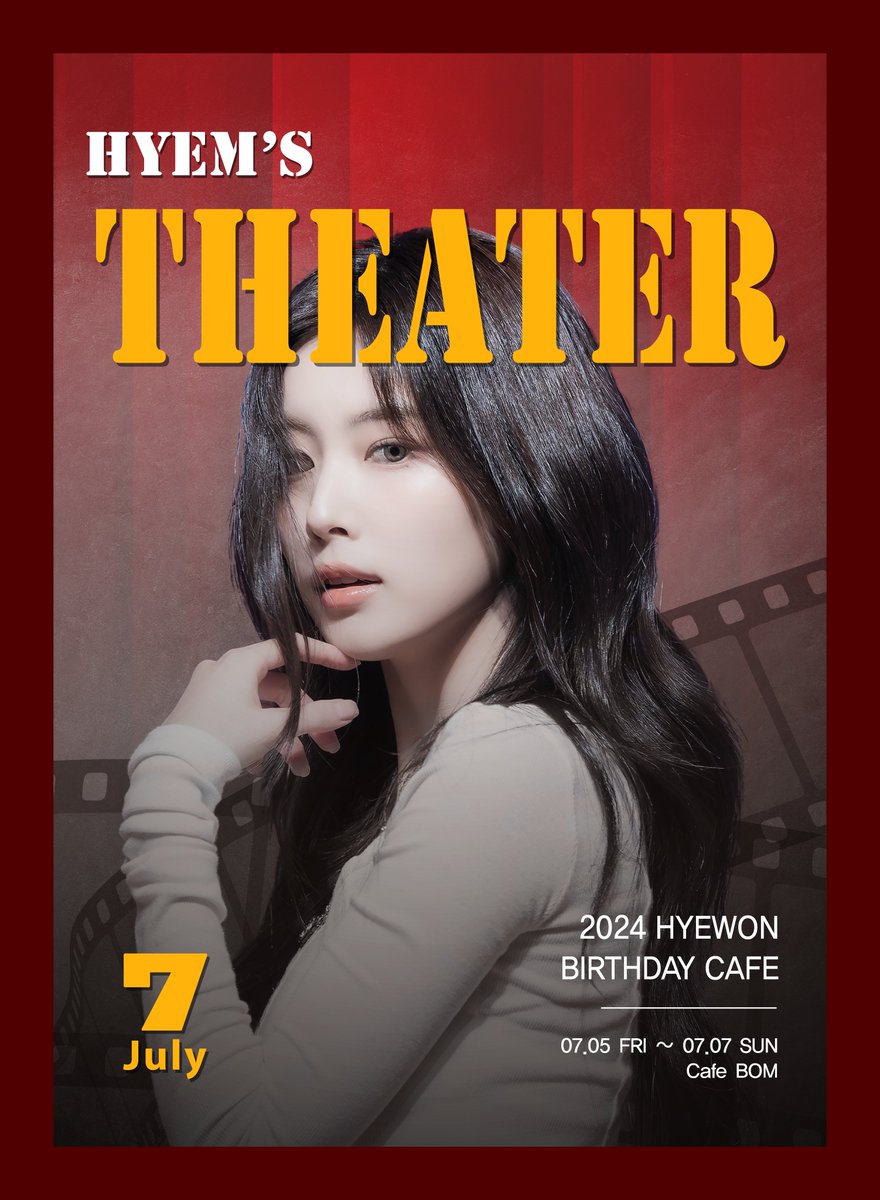 no1mmsky's tweet photo. 𝟗𝟗𝟎𝟕𝟎𝟓
𝐇𝐘𝐄𝐌'𝐬 𝐓𝐇𝐄𝐀𝐓𝐄𝐑 𝟐𝟎𝟐𝟒

Ｂｉｒｔｈｄａｙ Ｃａｆｅ Ｉｎ
ＧａｎｇＮａｍ ＣＡＦＥ ＢＯＭ

０７．０５ ～ ０７．０７ 

#우리가_사랑한_여배우
#혜원이의_생일_축하해

#강혜원 #혜원 #hyewon #kanghyewon #姜惠元 #ン・ヘウォン #혜원생캎 #광배 #カンちゃん https://t.co/Gphj2Nomgz