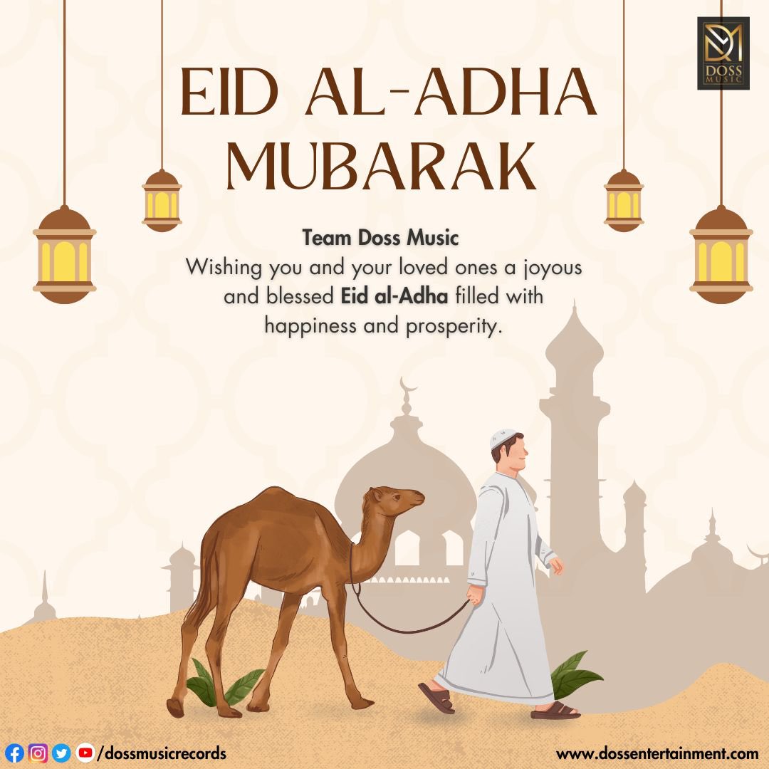 music_doss's tweet photo. Team Doss Music wishes you all a very Happy and Joyful Eid Al-Adha 

#eidaladha #eidmubarak #eidoutfit #eidcelebrations #dossmusic https://t.co/5gDYQlw812