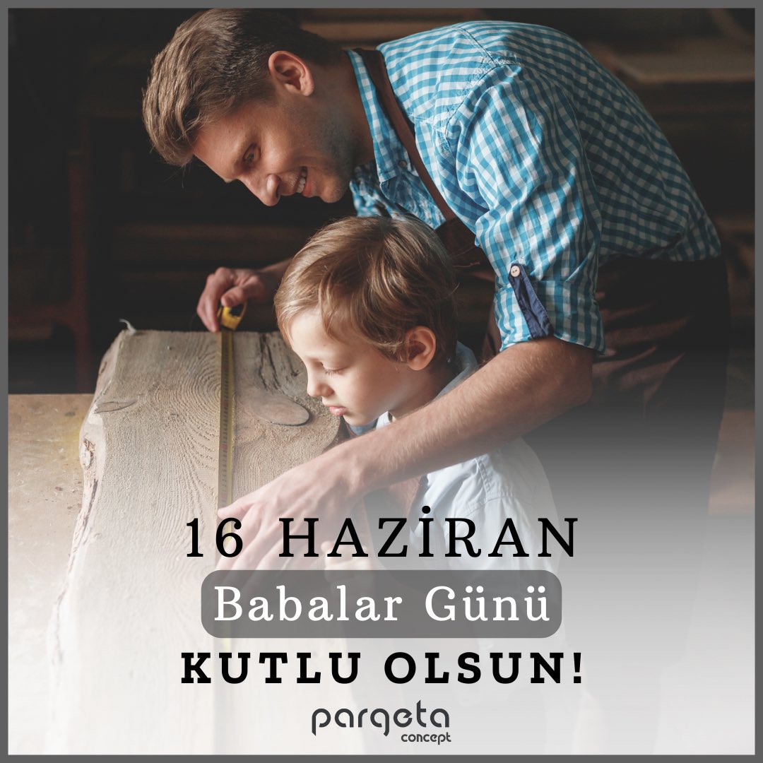 pargetaconcept's tweet photo. Babalar, sizin sevginiz ve öğretilerinizle büyüdük. Hepinize minnettarız. Babalar Günü’nüz kutlu olsun!

#BabalarGünü https://t.co/v0ks04Sq13