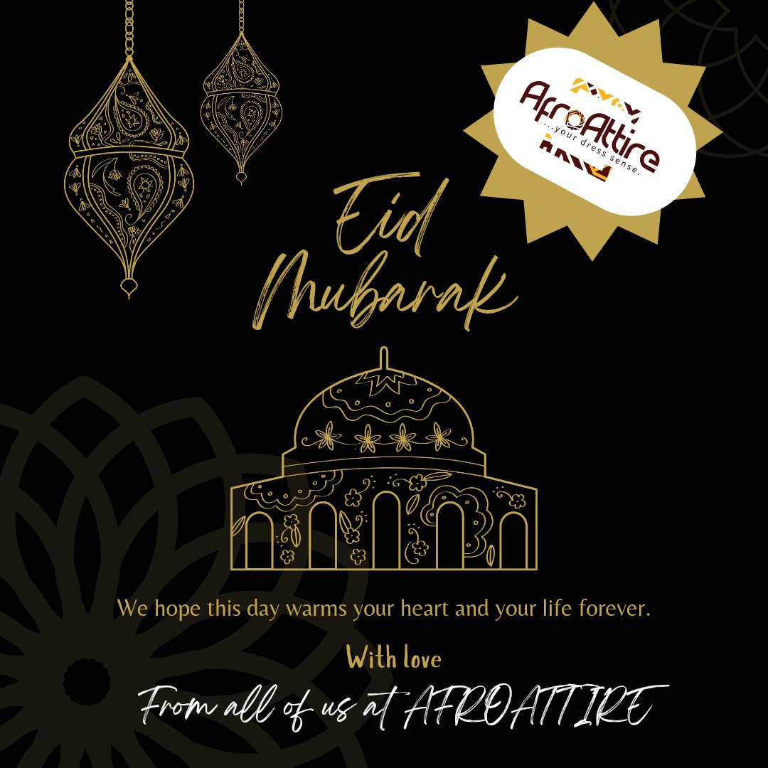 AfroAttire's tweet photo. Greetings and Eid Mubarak!
AfroAttire values diversity and inclusivity, and we would like to wish everyone celebrating Eid a joyous and blessed holiday. https://t.co/GeAlvNr0hs