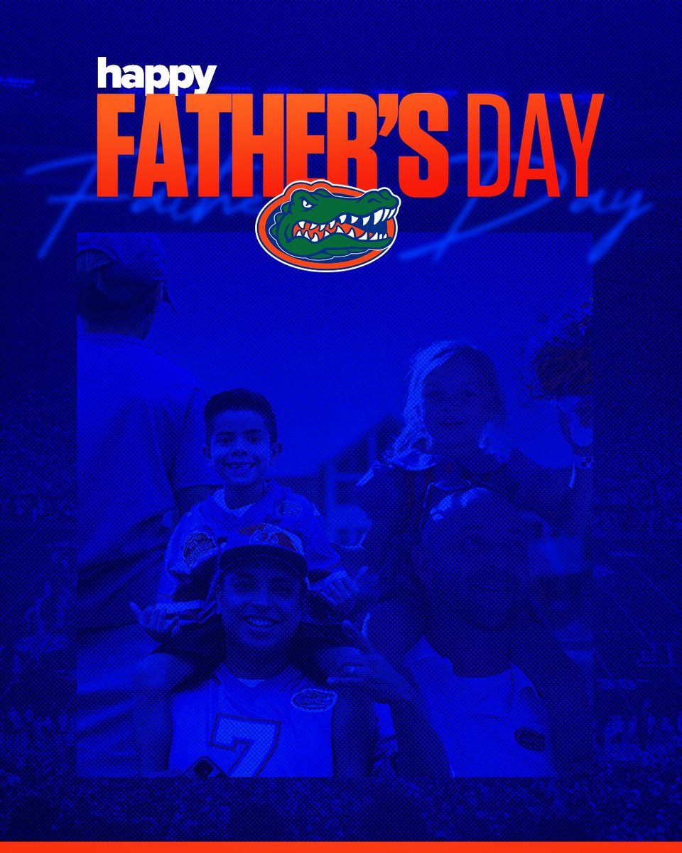 To all the Gator Nation dads, Happy Father’s Day 🟠🔵 

#GoGators