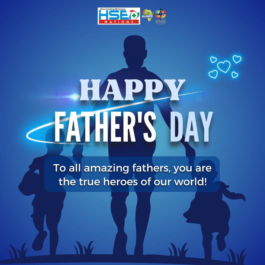 🌟 Celebrating all the amazing fathers! 

Your unwavering dedication to protecting homes, nurturing environments, and ensuring safe workplaces inspires us every day. 

Thank you for all that you do. 

Happy Father's Day! 💙

#FathersDay #Heroes #HSENations #AfriSAFE #TheOMIS