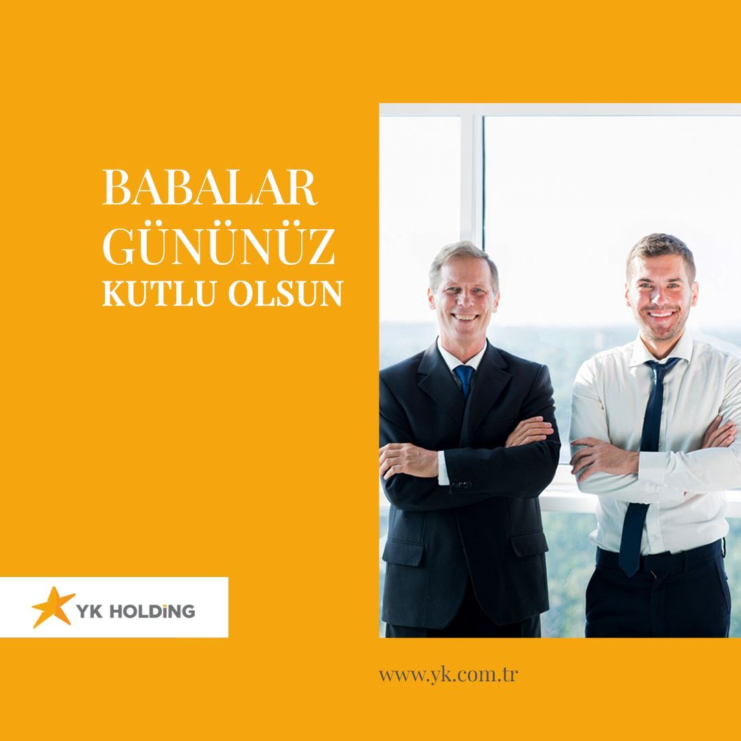 Babalar Günü'nüz kutlu olsun! Tüm babalara sevgi ve huzur dolu bir gün dileriz. 
#ykholding