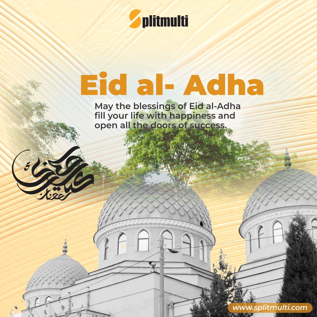 splitmulti_ng's tweet photo. Eid al- Adha!
May the blessings of Eid al-Adha fill your life with happiness and open all the doors of success.
#Eidaladha
#Splitmulti https://t.co/J2Z6XCbSrl