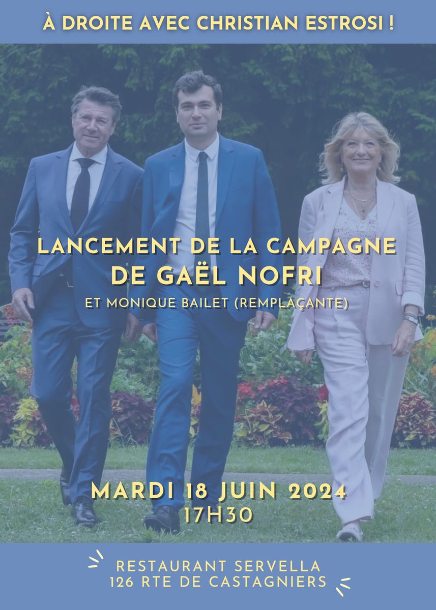 Nous serons très nombreux au lancement de campagne de <a href="/GaelNofri/">Gaël Nofri</a>, en présence de <a href="/cestrosi/">Christian Estrosi</a> et <a href="/bailetmonique/">Bailetmonique</a>, ce mardi 18 juin à 17h30 au restaurant Servella, 126 Route de Castagniers.
Réunis ensemble pour #Nice06, notre Métropole et la #circo0605 ! 🇫🇷 #Nofridéputé