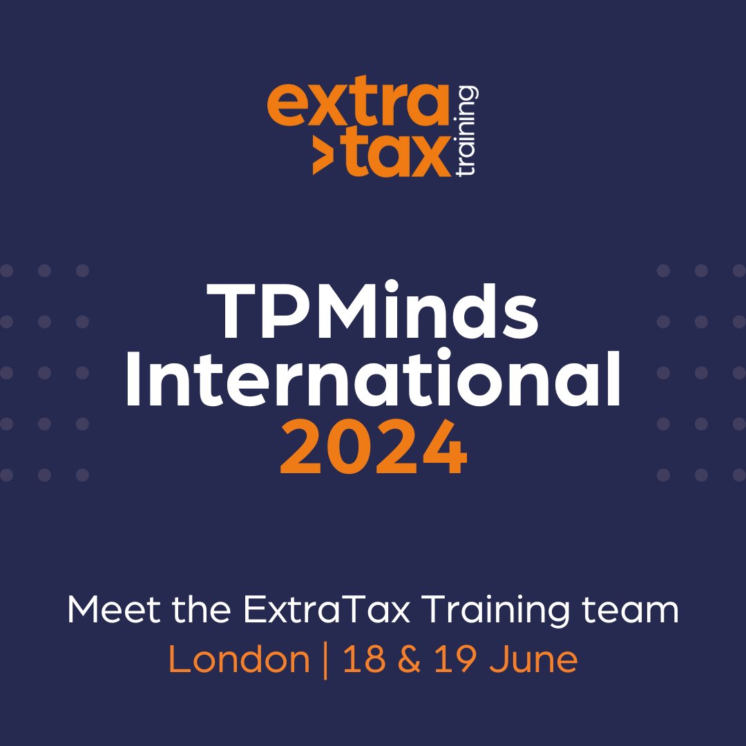 ExtraTax Training (@trainextratax) on Twitter photo If you're coming along to TPMinds International in London this week, pop over to the ExtraTax Training stand and say hello.
Ask us about <a href="/ADITtalk/">ADIT International Tax</a> if you're interested in learning how it could benefit your career in Transfer Pricing or International Tax
#TPMinds24 #TaxTwitter If you're coming along to TPMinds International in London this week, pop over to the ExtraTax Training stand and say hello.
Ask us about <a href="/ADITtalk/">ADIT International Tax</a> if you're interested in learning how it could benefit your career in Transfer Pricing or International Tax
#TPMinds24 #TaxTwitter