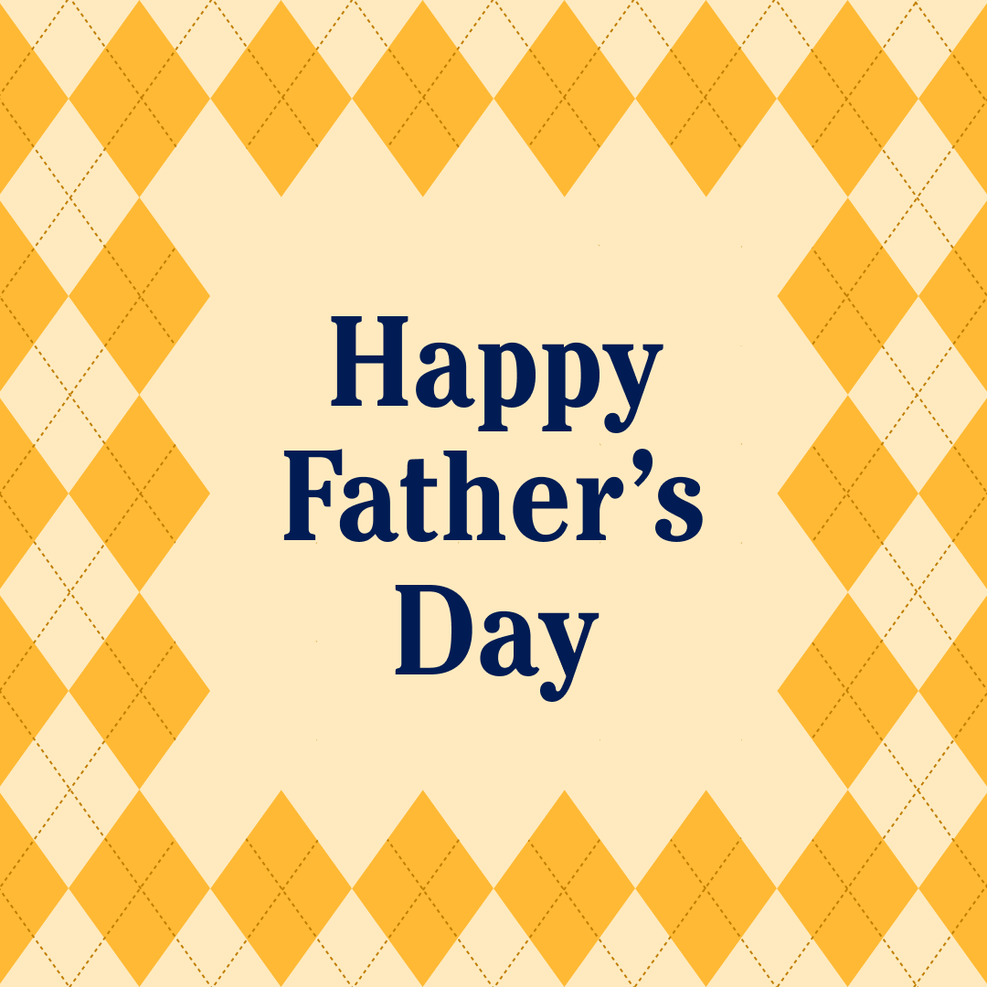 Wishing all the fathers and father figures a happy Father’s Day!