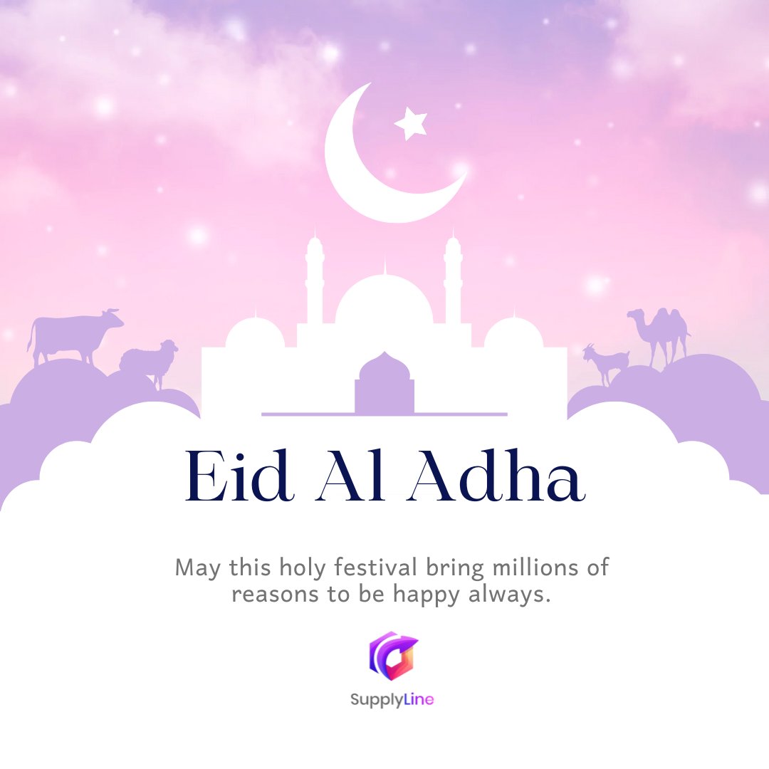SupplyLineBD's tweet photo. Eid al-Adha Mubarak! As we celebrate this holy day, may your sacrifices be accepted and your prayers be answered. Wishing you joy, peace, and prosperity. 🌙✨ #EidAlAdha #Blessings https://t.co/oco3QRJ9DY