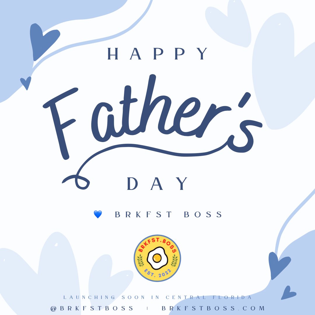 BrkfstBoss's tweet photo. 🌟 Happy Father's Day! 🌟

To all the amazing dads and father figures, we celebrate you today and every day. Your love and wisdom shape our lives. 💙

Excited to serve you soon at Brkfst Boss, launching in Central Florida! 

#FathersDay #BrkfstBoss #CentralFlorida https://t.co/ZACNnTNUN6