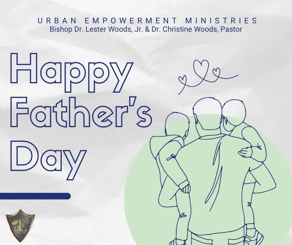 Today, we are wishing all fathers and father figures a happy Father’s Day! Your love, care, and commitment do not go unnoticed.

To celebrate, join us at the church between 8:30-9:45 AM for breakfast.

#uE3ministries #GreaterForGod #FathersDay