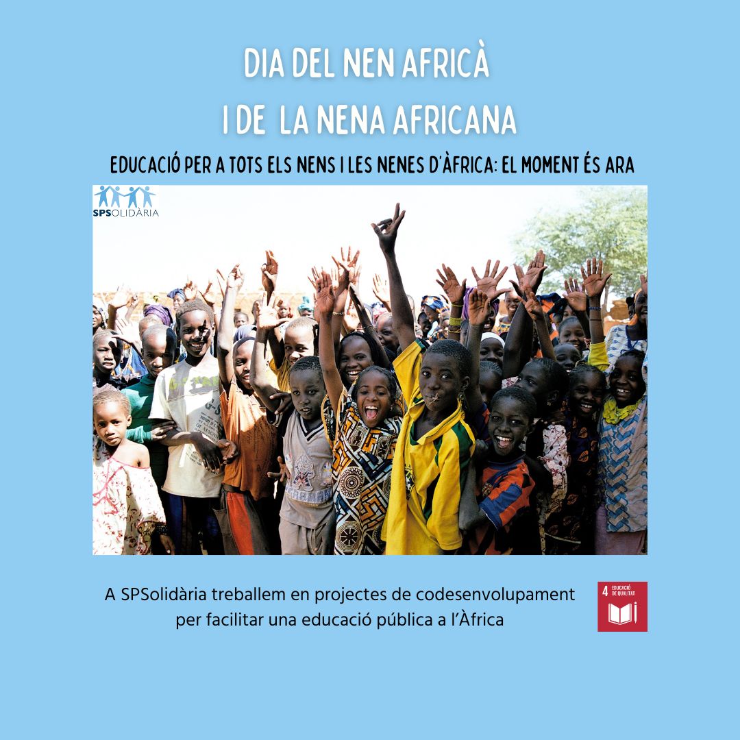 DIA INTERNACIONAL DEL NEN AFRICÀ I DE LA NENA AFRICANA

A SPSolidària treballem en projectes de codesenvolupament per facilitar una educació pública a #Àfrica 

Escoles al #Guidimakha #Mauritania

#ODS #ODS4 #codesenvolupament #codesarrollo  #educacioninfantil #educacionpublica
