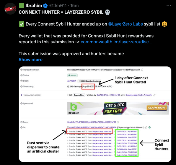 0xSuhan's tweet photo. 'Hey @PrimordialAA, please check this out.' 👇🏻

(FALSE-POSITIVES w/@EverclearOrg-Connext)👀
-By explaining this unfair report to you, I will prove that everyone inside is innocent. 

Report Link;
https://t.co/fDdfg3yHwg
Report Group: '7eed6759-5706-4721-a86b-1ee4f0ea0b8d'

-The biggest mistake in the report was publishing me and one of my closest friends one after the other :) 
The rest is a piece of cake to figure out.

They reported us, claiming that $MATIC was sent to all of us with a 'disperse' from a single common address.

Obviously this is true, but the main reason for this was because we were one of the participants in the @EverclearOrg (prev. Connext) Sybil Hunting program. 

Where we know this?
-I extracted and tabulated all the tx's in disperse to find other friends. 
In order to find these people on twitter and discord, I gave them all a Hello from DeBank :)
Some of them still haven't seen it yet, some haven't given their main wallet but I was able to reach 12/20 people. 

Tx Link: https://t.co/OXgu2DUce2

We created a Discord team for effective communication, all seem to be eliminated strictly because of Connext. 

One of us @Ikh011  also produced a content on this subject. 

Now I am tagging all other innocent people here;
- @avocato31, @yfalseg, @Neketsk, @zdes_kibirpank, @buchheim1994, @Edwin0x0, @TVS_Kolia, @shorncon, @whonionX, @avalyn_eth 

As I mentioned, these are the only ones I could find, apart from these, there are a lot of False-Positives because of this report. Please I request your team to review this report thoroughly. (#19280)

Thanks a lot.