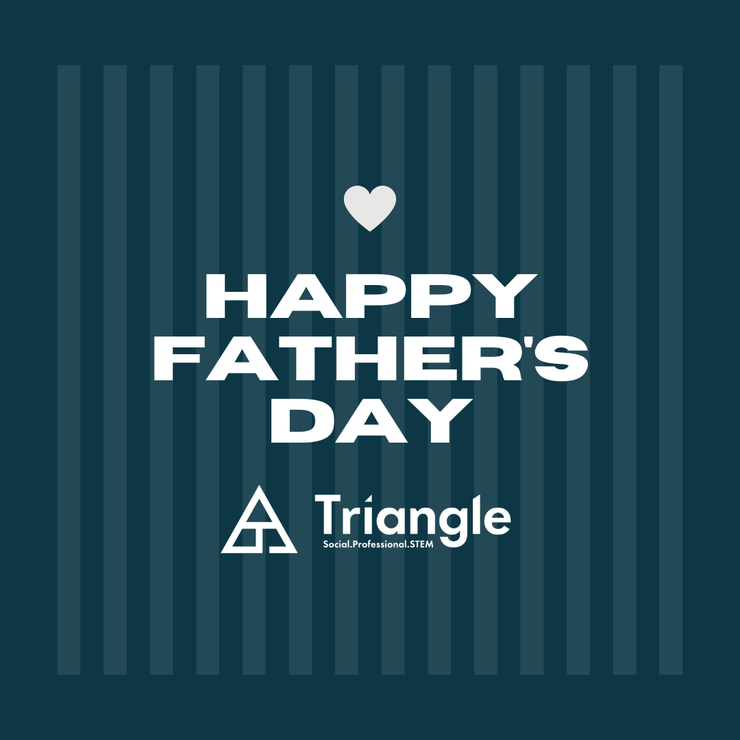 Happy Father's Day to all of our Triangle dads, guardians, grandfathers, uncles, brothers, and friends! 👔