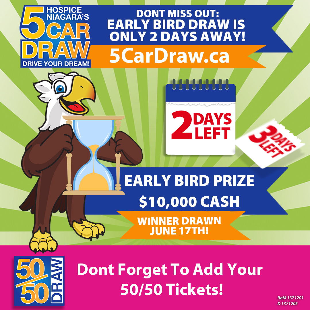 HospiceNiagara's tweet image. Only 2 days left until our Early Bird Draw! 

Have you secured your chance to win $10,000 yet?

 Remember, winning the Early Bird Prize doesn’t exclude you from the Grand Prize and the 50/50 Jackpot! 

visit 5cardraw.ca!

 #EarlyBird #Countdown #5CarDraw #AlmostThere