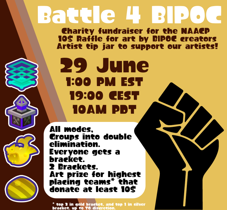In the wake of recent events, we'd like to announce Battle 4 BIPOC on Saturday 29 June, a charity tournament to celebrate and promote BIPOC members of our community.
Sign up here! 
sendou.ink/to/174/register