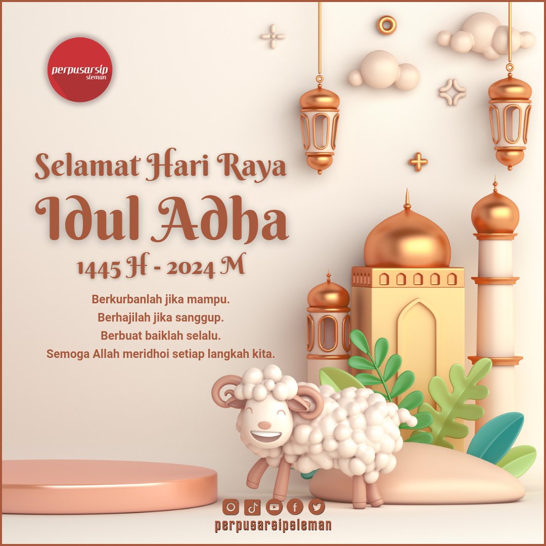 perpusip_sleman's tweet photo. Berkurbanlah jika mampu.
Berhajilah jika sanggup.
Bernuat baiklah selalu.
Semoga Allah meridhoi setiap langkah kita.

Selamat Hari Raya Idul Adha 1445H bagi umat yang merayakannya. https://t.co/Z0Fxo1mlkZ