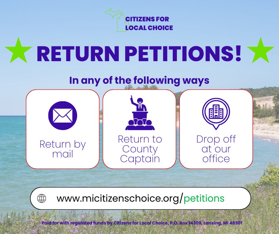 Have you signed our petition? It's time to return it! You can send it back by mail, hand it over to your County Captain, or drop it off at our office. Your participation matters! Visit micitizenschoice.org/petitions for more details

#CitizensForLocalChoice #CLCMI #Restore #LocalControl