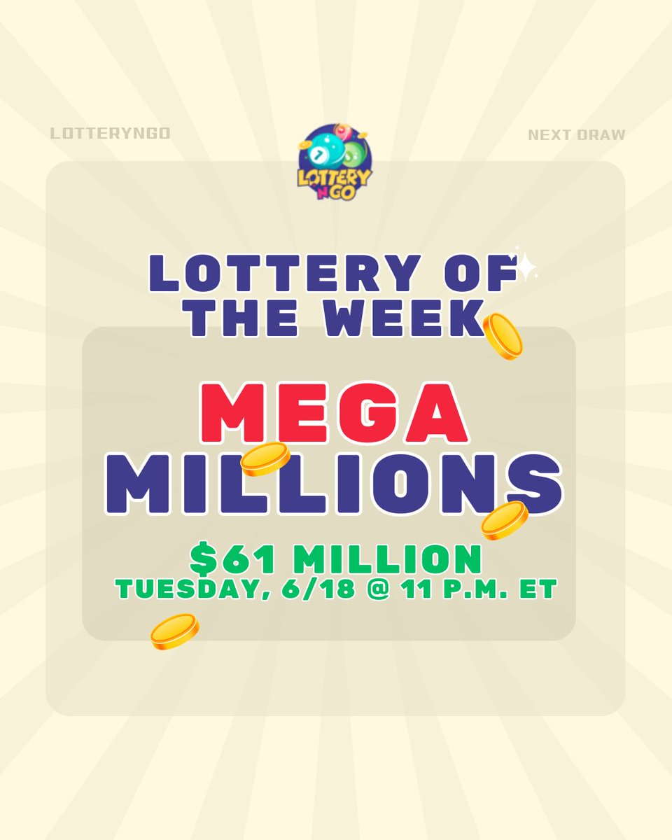 Lottery_n_go's tweet image. MegaMillions is still a lottery of the week!
The next draw is on Tuesday with 61 MILLION in the game! 😍⭕

#megamillions #nextdraw #lotteryresults #megamillionsdraw #megamillionsnextdraw