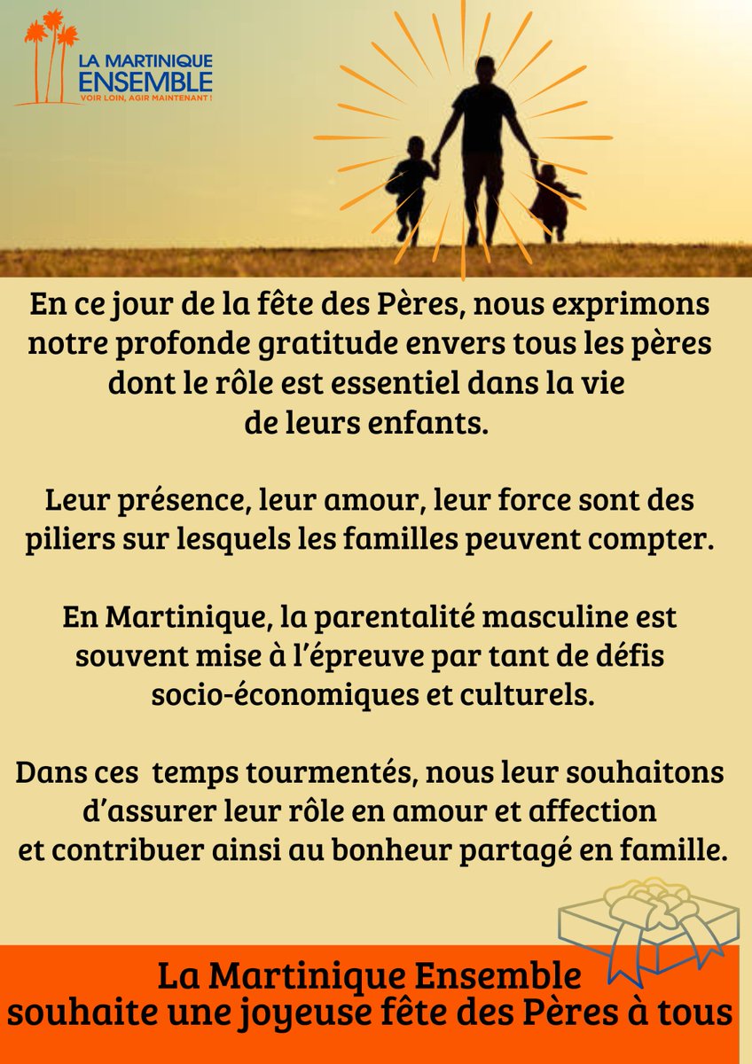 ensemblemq's tweet photo. Aujourd'hui, la Martinique Ensemble souhaite à tous les papas une très bonne fête ! https://t.co/sa5kvSPLm8