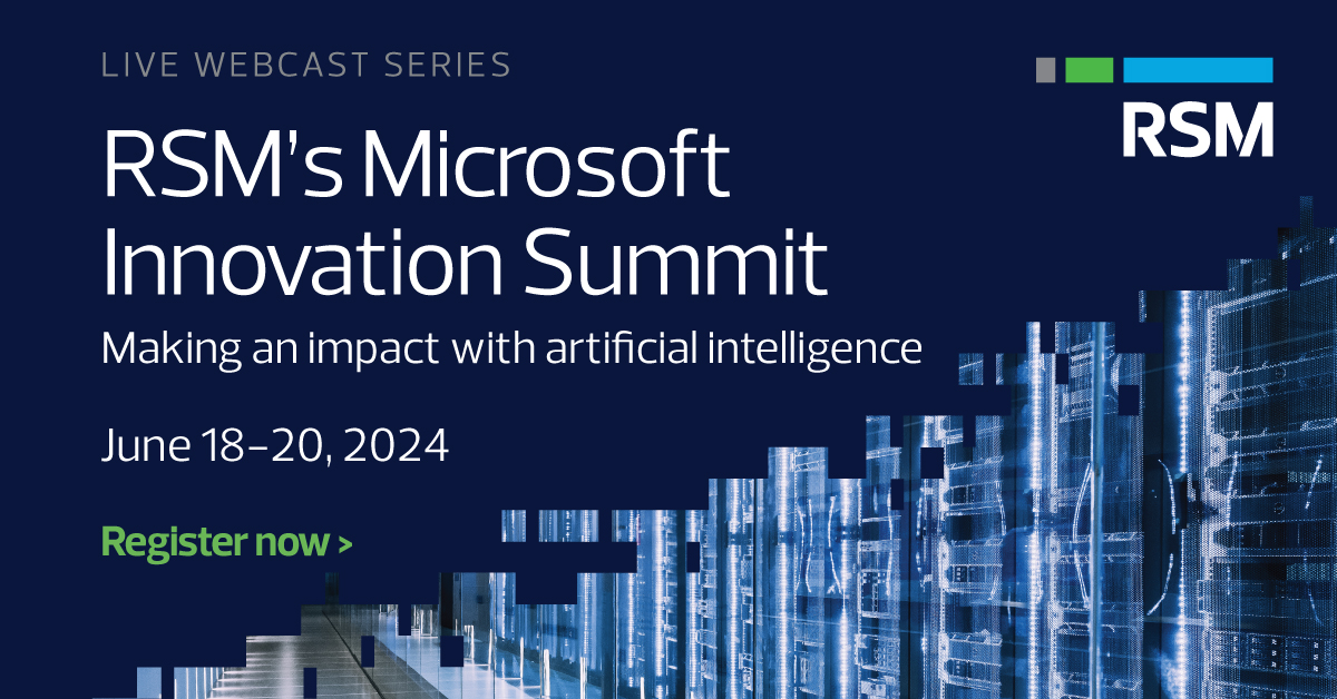 RSM_Canada's tweet image. Join us for an immersive experience at RSM's Microsoft Innovation Summit! This year we're changing things up with a new format. 

Engage in 1-hour sessions that will explore the most recent #AI innovations. 

Let's make an impact together: rsm.ca/4dVqxsk