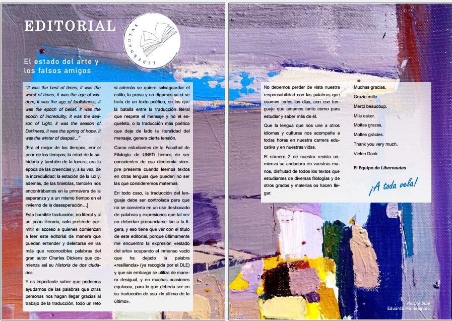 LibernautasUNED's tweet photo. El estado del arte y los falsos amigos. En la editorial de la revista se nos invita a reflexionar sobre el arte de la traducción. Un trabajo, sin duda, complejo y que requiere de gran habilidad, y un poco de arte, me atrevería a decir. Dentro hilo 🧵 https://t.co/iLcf4KPGUX