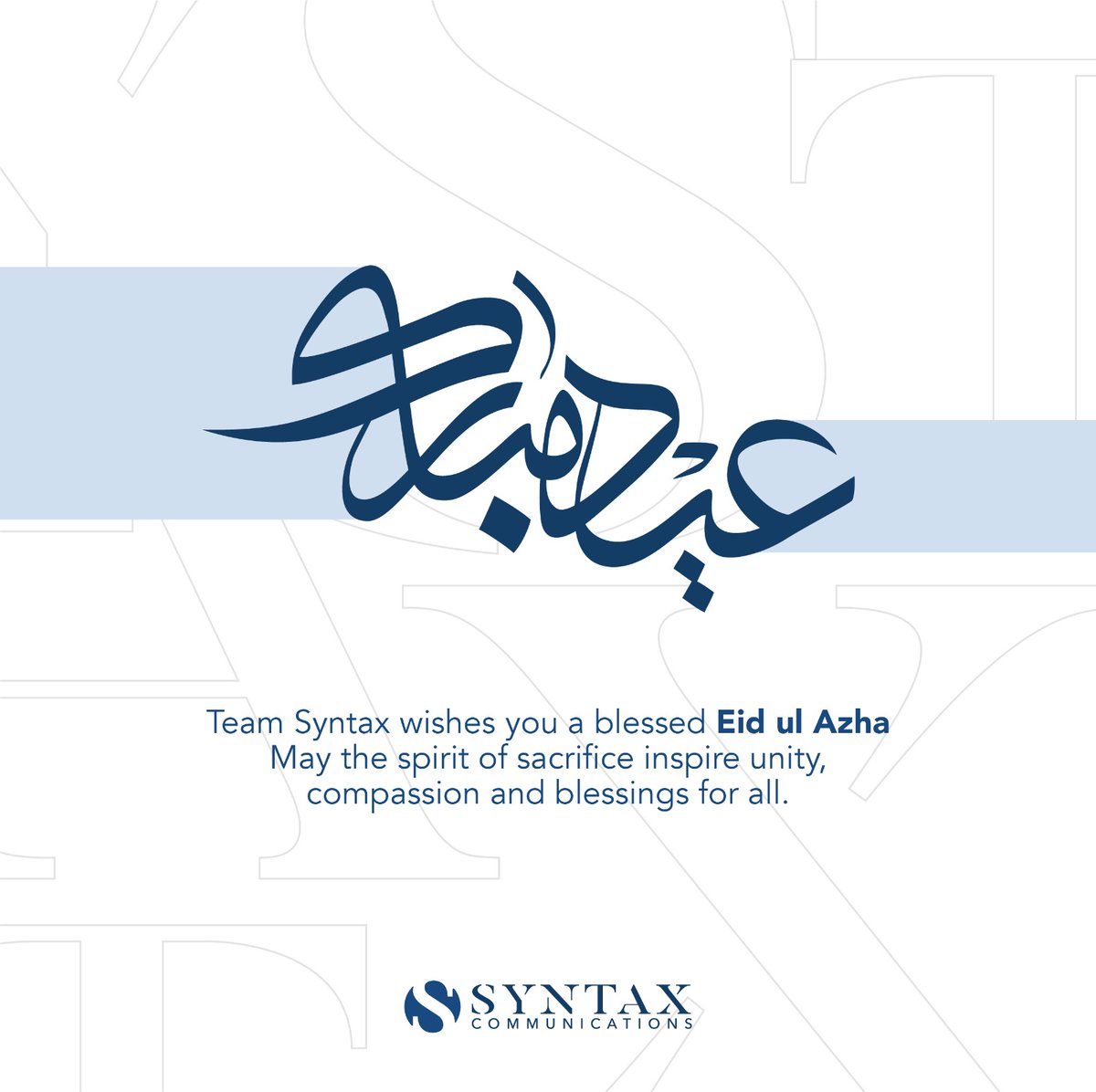 syntaxcom's tweet image. Team Syntax wishes you all a blissful Eid ul Azha!

#eidulazha #eidmubarak #TeamSyntax