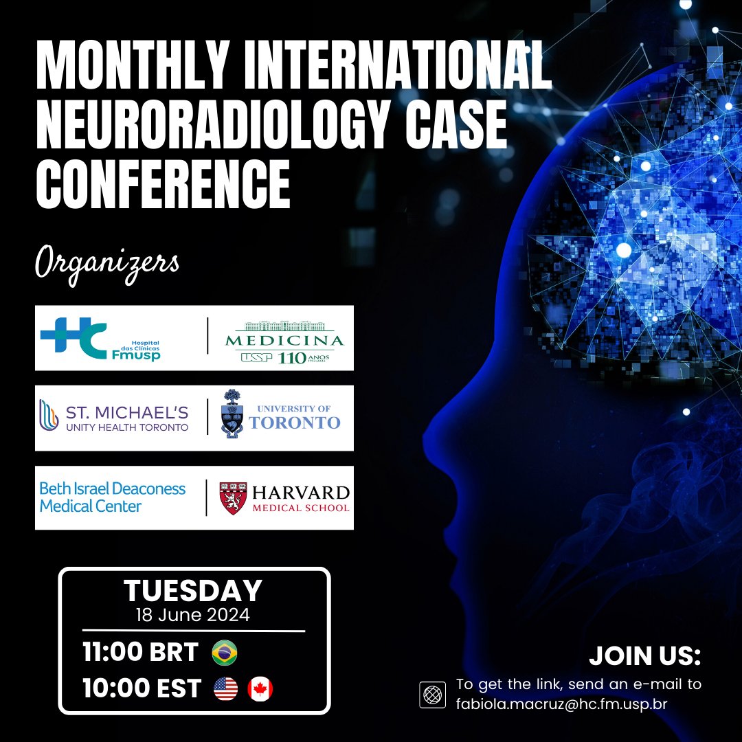 Fabiola Macruz (@fabiola_macruz) on Twitter photo This Tuesday, June 18, we will host another session of the Monthly International Neurorad Case Conference.
Exciting cases from 🇧🇷, 🇺🇸 and 🇨🇦 will be discussed!
If you wanna join, send an email to fabiola.macruz@hc.fm.usp.br and we will send you the link! This Tuesday, June 18, we will host another session of the Monthly International Neurorad Case Conference.
Exciting cases from 🇧🇷, 🇺🇸 and 🇨🇦 will be discussed!
If you wanna join, send an email to fabiola.macruz@hc.fm.usp.br and we will send you the link!