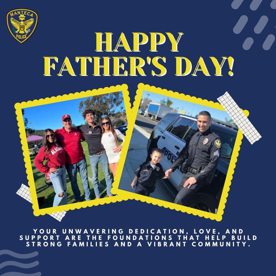 Happy Father's Day to all the incredible dads out there! 

A special shoutout to the fathers in our MPD family, who balance their duties as officers and parents with dedication and love. 👮‍♂️❤️

 #FathersDay #MantecaPD #CommunityHeroes #TeamManteca