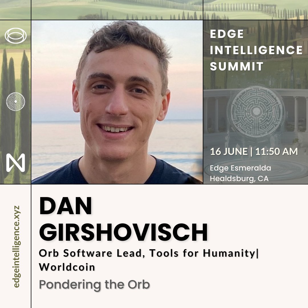 EdgeAGI's tweet photo. Curious about the story behind building the Orb? 🌐
Don't miss @DanGirsh, Orb Software Lead at Tools for Humanity/Worldcoin, presenting "Pondering the Orb" at the Edge Intelligence Summit!
#EdgeIntelligence #EdgeAGI #Worldcoin #AIInnovation #EdgeIntelligenceSummit 🌍✨ https://t.co/mWxS5QvEdE