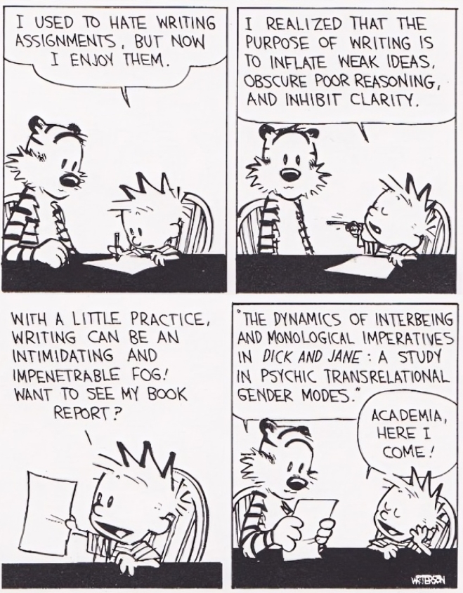 Postmodern scholarship explained by Bill Watterson, creator of Calvin and Hobbes: