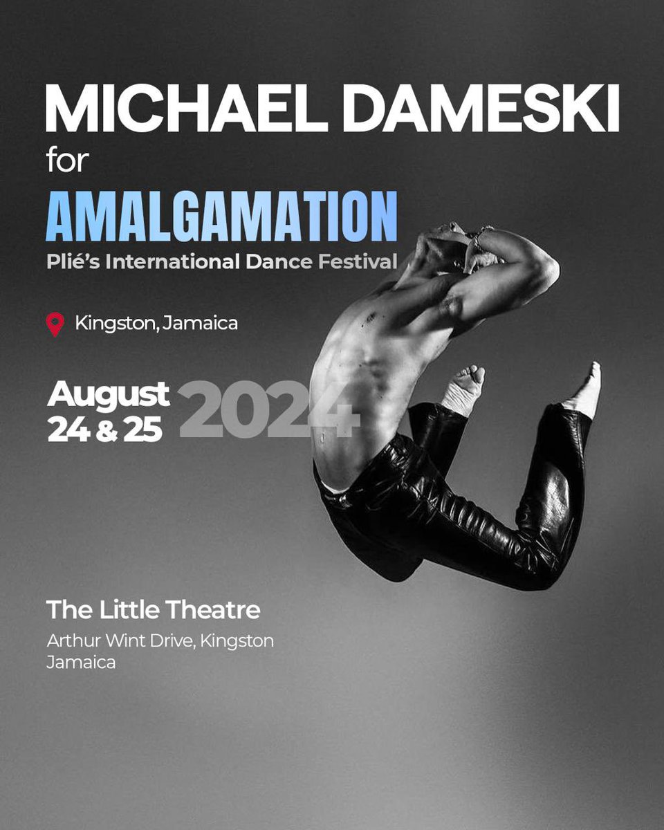 plieforthearts's tweet photo. So You Think You Can Dance alum, Michael Dameski returns for Jamaica’s Premier International Gala Festival, AMALGAMATION!!! August 24-25! Stay tuned for the full program to be revealed!! #plie #amalgamation #Jamaica #gala #nextlevel #worldbest https://t.co/WcSCfOE7p1