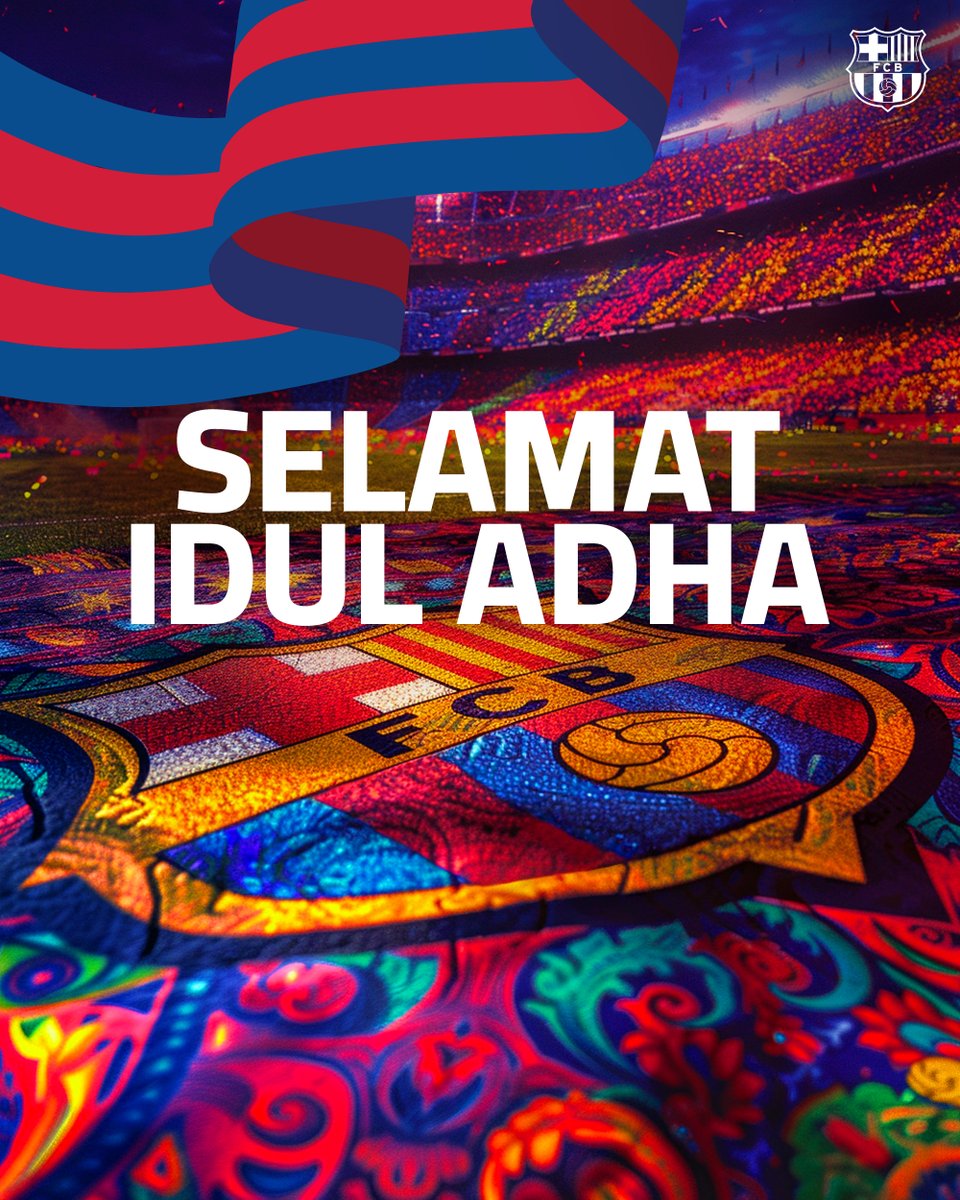 🙏🏽FC Barcelona mengucapkan , Selamat Hari Raya Idul Adha 2024 untuk seluruh culer #Indonesia yang merayakanya  🇮🇩  🩵🩷
#IndoBarca
