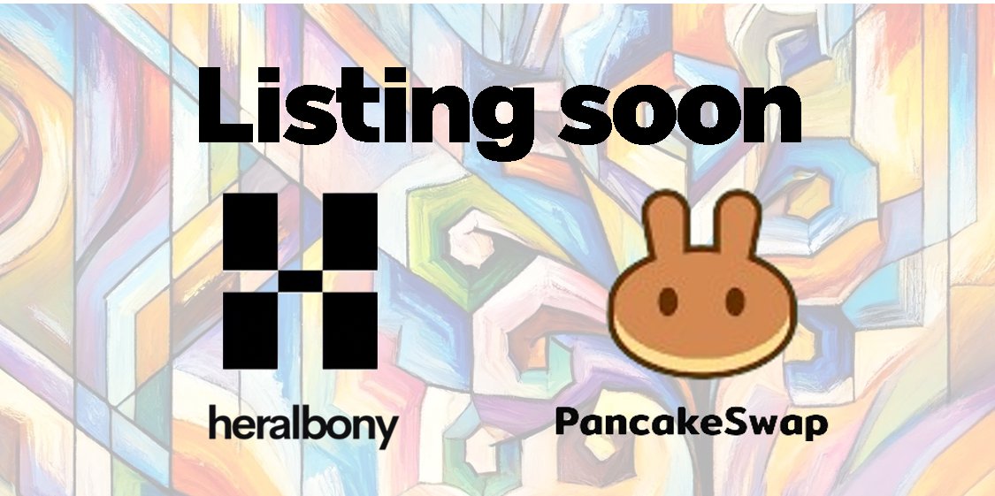 heralbonytoken's tweet photo. The Heralbony token will soon be listed on PancakeSwap. Stay tuned for active trading! ⛈️✨
https://t.co/aprVGOrr68
Get excited! 🌟

#300giveaway #heralbony #pancakeswap #web3 #ヘラルボニー https://t.co/U4K6milnVR