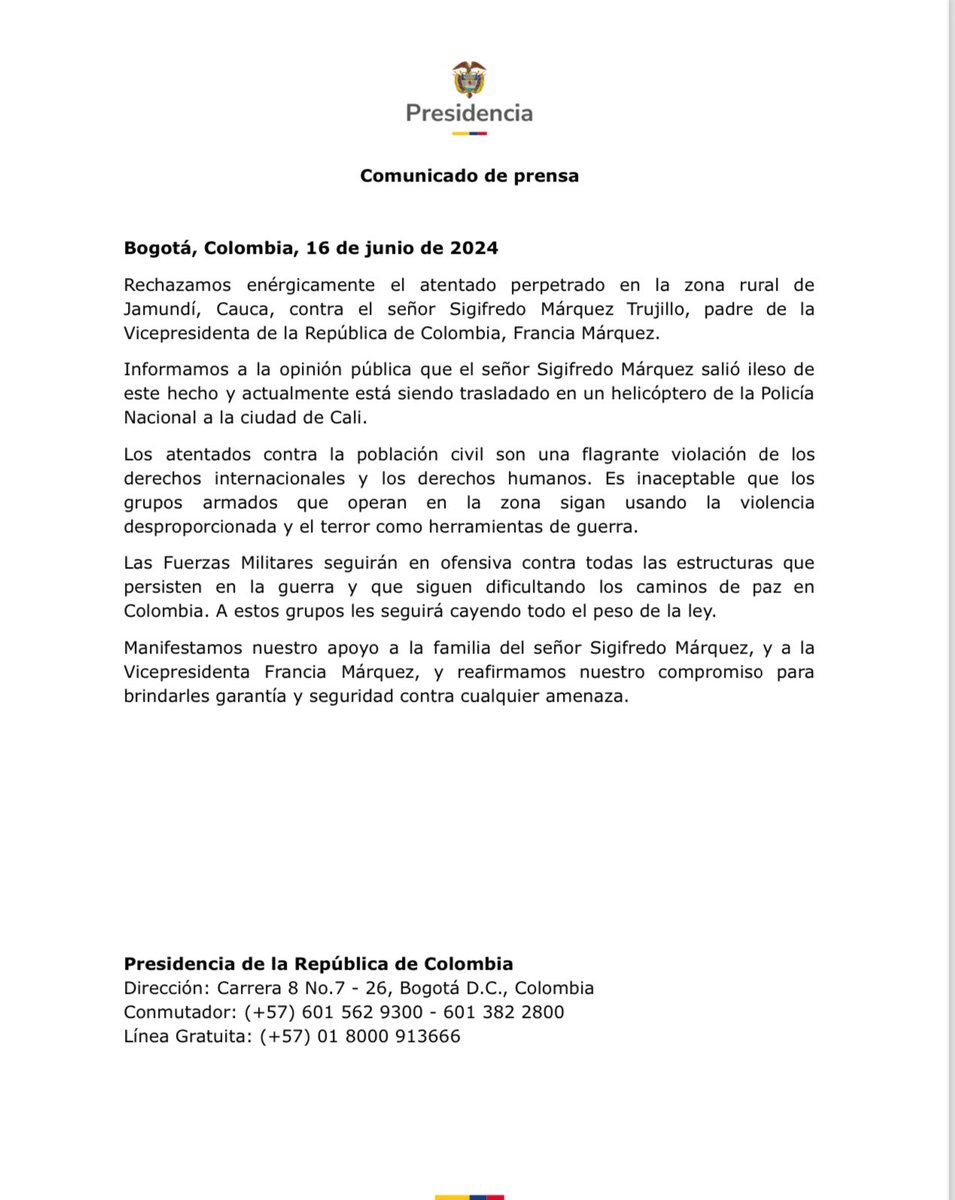 infopresidencia's tweet photo. .@infopresidencia rechaza enérgicamente el atentado perpetrado en la zona rural de Jamundí, Cauca, contra el señor Sigifredo Márquez Trujillo, padre de la
Vicepresidenta de la República de Colombia, @FranciaMarquezM. https://t.co/jGTNtvTbXZ