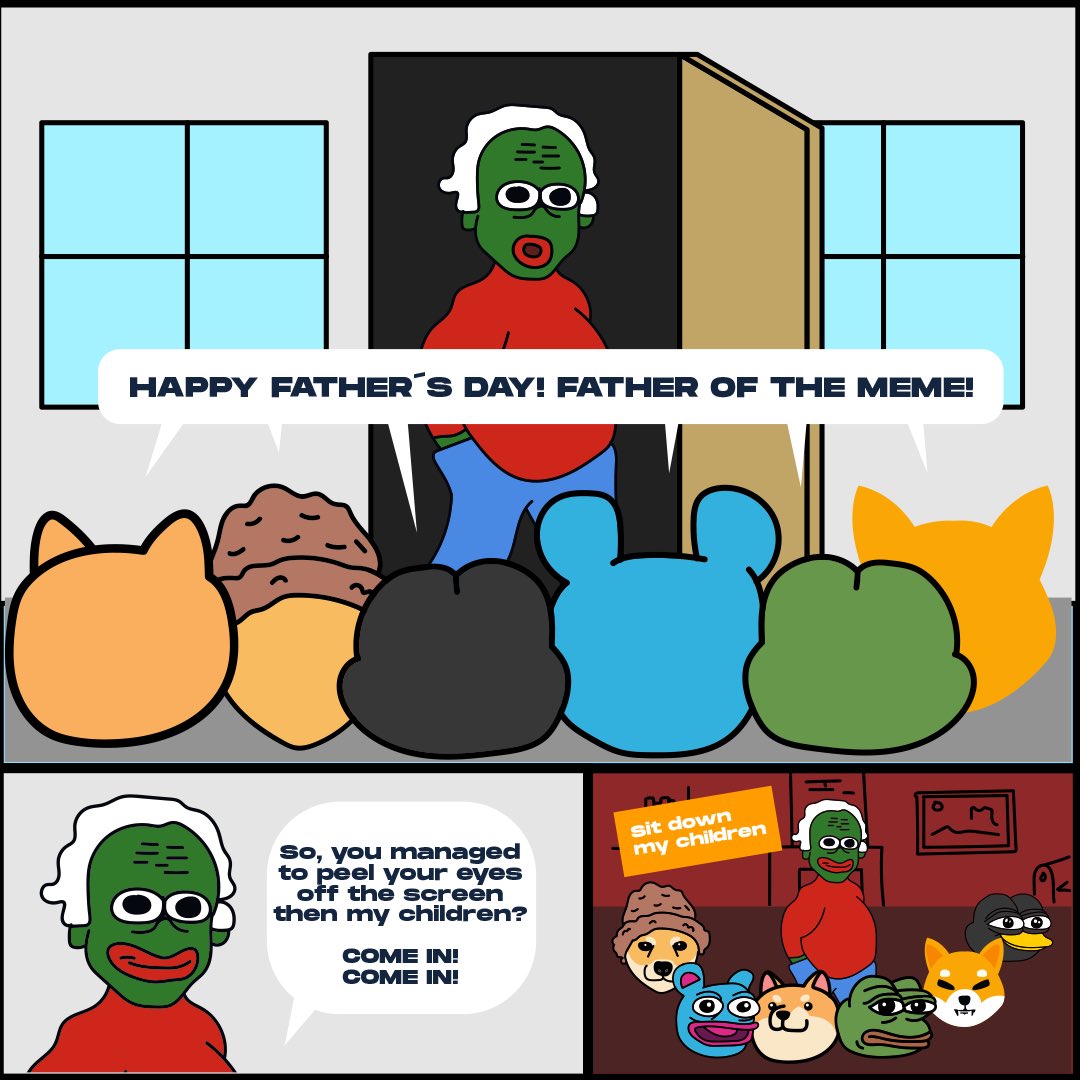 🚨 The Birth of the Meme 🚨 

Fathers Day at the OG Father of Meme $DAW house