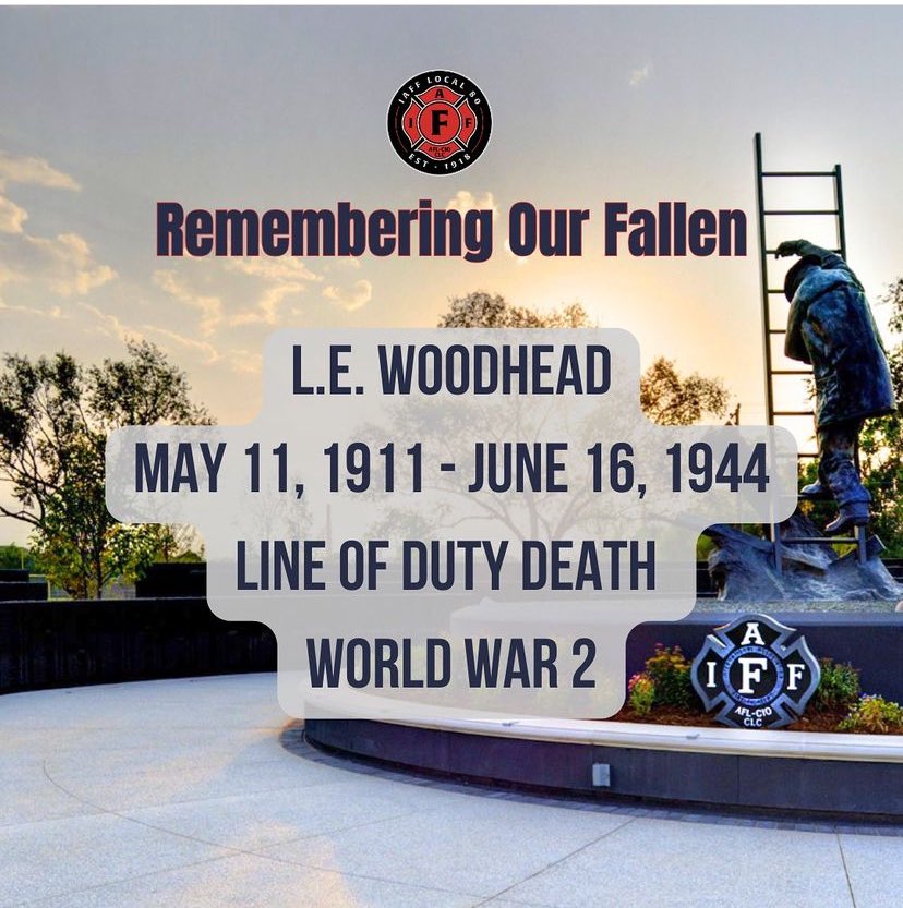 Never Forget 

IAFF Local 80 Remembers:

L.E. Woodhead. 

May 11, 1911 - June 16, 1944 

Line of Duty Death – World War 2

We thank you for your service and remember your sacrifice. #lodd #iaff #sacrifice #neverforget #yxe <a href="/cityofsaskatoon/">City of Saskatoon</a> <a href="/SaskatoonFire/">Saskatoon Fire Department</a>