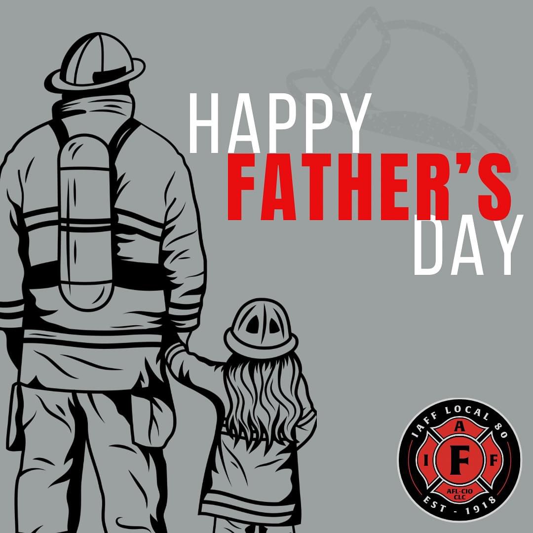 Happy Fathers Day from your Saskatoon Firefighters!