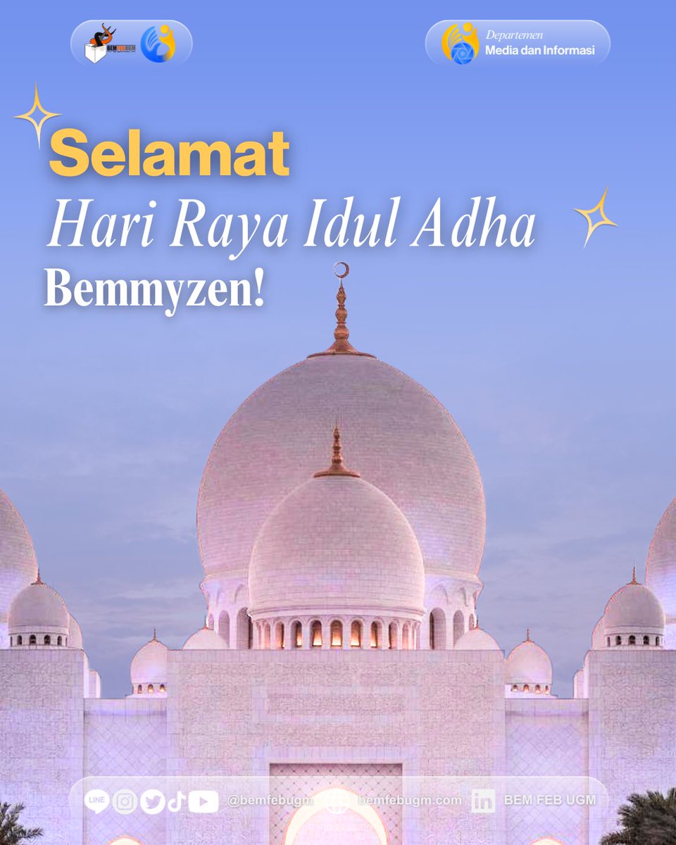 bemfebugm's tweet image. Selamat Hari Raya Idul Adha 1445 H, Bemmyzen! 

Departemen Media dan Informasi
BEM FEB UGM
#KabinetLintangKartika #BEMFEBUGM #FEBUGM #UGM