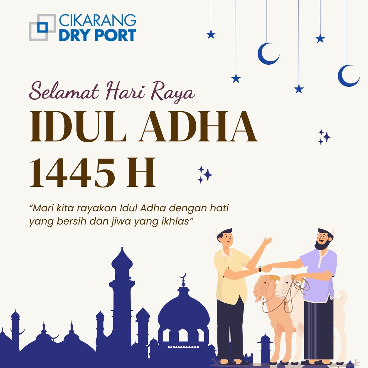 CikarangDryPort's tweet photo. Selamat Hari Raya Idul Adha 1445 Hijriyah. Mari kita rayakan Idul Adha tahun ini dengan rasa syukur dan hati yang bersih. 

#iduladha #cikarangdryport #dryport #port #logistic #warehouse #openyard #bondedlogisticcenter #ekiosk #mycdp #emplacement #emptydepot #westjava #indonesia https://t.co/KOezZO0VBC