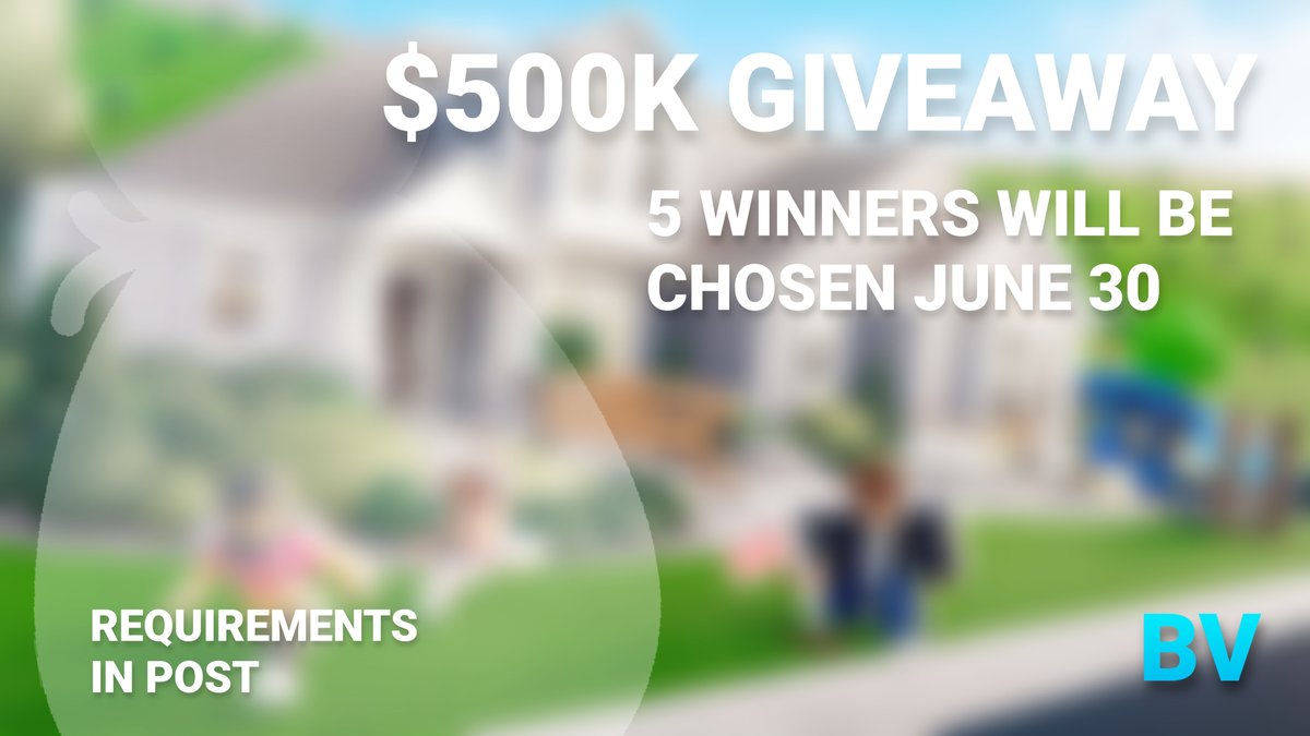 $500K BLOXBURG GIVEAWAY!  

We are giving away $100K Bloxburg Cash to 5 lucky winners each!  

Requirements  

• Like and Repost this post!
• Follow us! 
• Reply "Bloxburg Vault is the best!"  

We will be choosing 5 winners on June 30th.