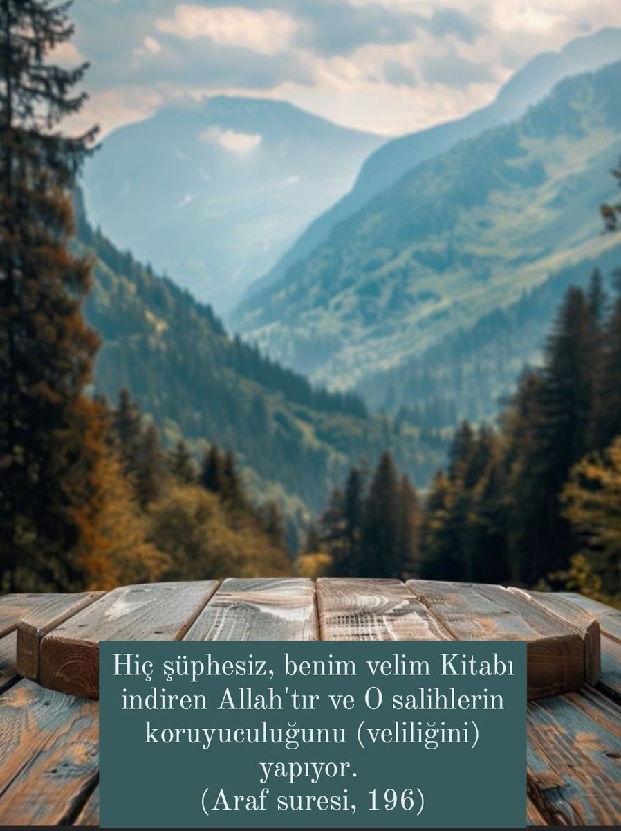 A_hiraZehrA's tweet photo. Hiç şüphesiz, benim velim Kitabı indiren Allah'tır ve O salihlerin koruyuculuğunu (veliliğini) yapıyor. 
(Araf suresi, 196) https://t.co/y9lv8mws0z