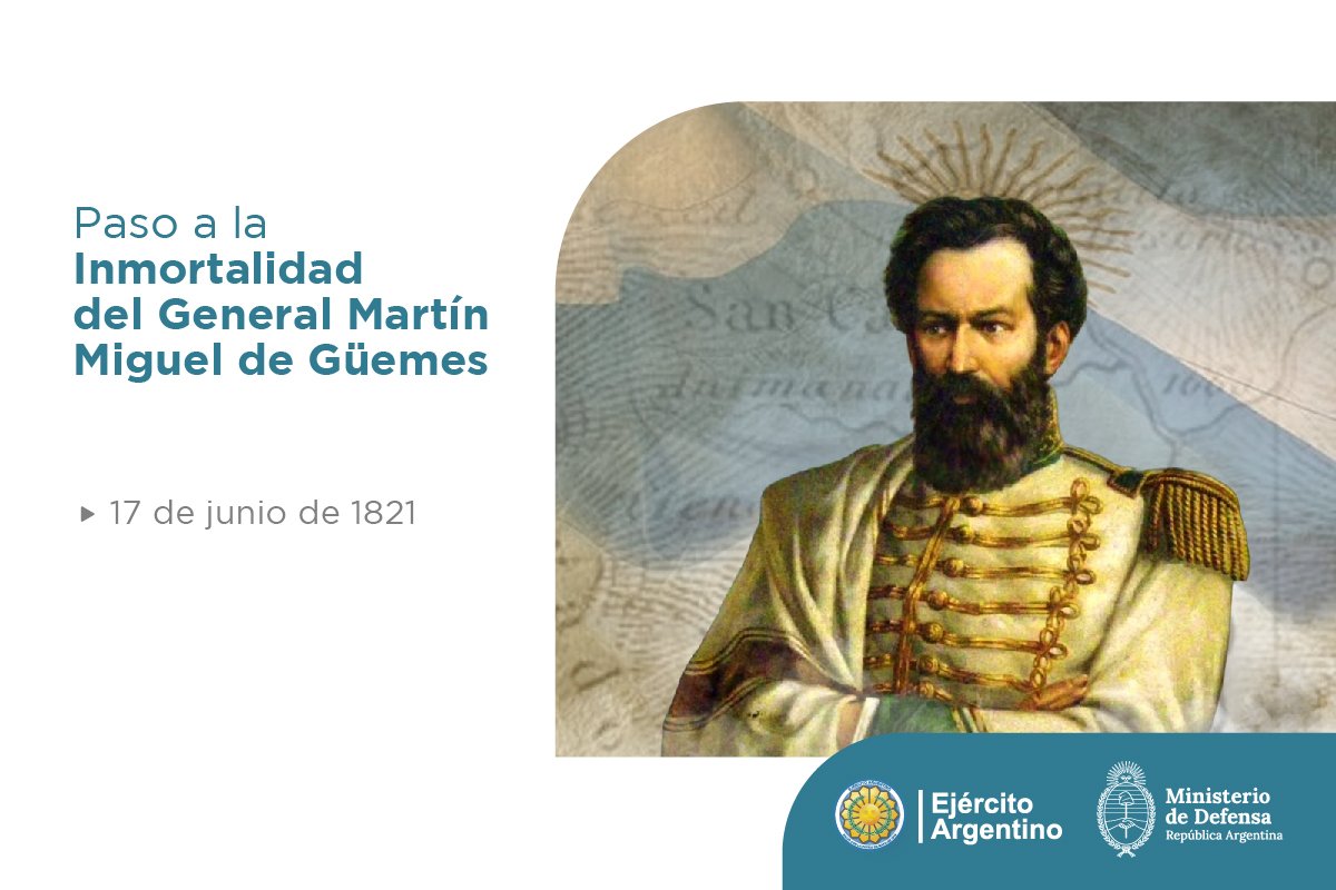 Ejercito_Arg's tweet photo. 1821 🇦🇷 17 de junio 🇦🇷 2024
Un día como hoy, pero hace 203 años, en la #CañadaDeLaHorqueta, fallecía el General Martín Miguel de #Güemes, quien al mando de sus "Infernales" rechazó seis invasiones realistas asegurando la frontera norte.
#HéroeDeLaIndependencia https://t.co/41scRj7uHe