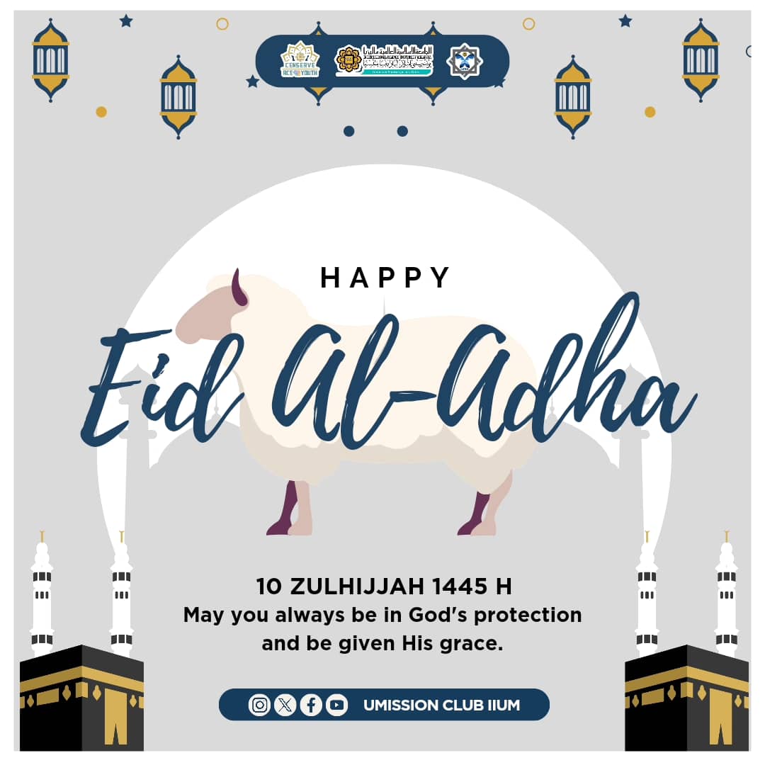 Happy Eid Al-Adha ✨

UMission Club wishes you a joyful Eid Al-Adha 1445H🐄.

Today, let us pray, love, smile, care and celebrate with our loved ones, remembering Allah's kindness. May Allah accept our sacrifices on this blessed day. Aamiin!🤲🏻 

Warm regards,
UMission Club 23/24.