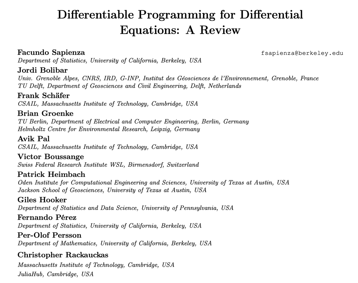 Jordi Bolibar (@jordi_bolibar) on Twitter photo 🚨 Preprint alert 🚨
Excited to share this review paper, after a massive effort led by <a href="/SapienzaFacu/">Facu Sapienza</a>. We hope this will help advance the fusion of scientific models and data through differentiable programming.
👇
arxiv.org/abs/2406.09699 🚨 Preprint alert 🚨
Excited to share this review paper, after a massive effort led by <a href="/SapienzaFacu/">Facu Sapienza</a>. We hope this will help advance the fusion of scientific models and data through differentiable programming.
👇
arxiv.org/abs/2406.09699