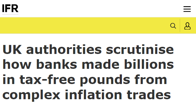 SCOOP: UK authorities scrutinise how banks made billions in tax-free pounds from complex inflation trades

Barclays, Goldman and JPM among those to boost their income significantly - and cut their effective UK tax rate - through holdings of UK linkers 👇

ifre.com/story/4636049/…