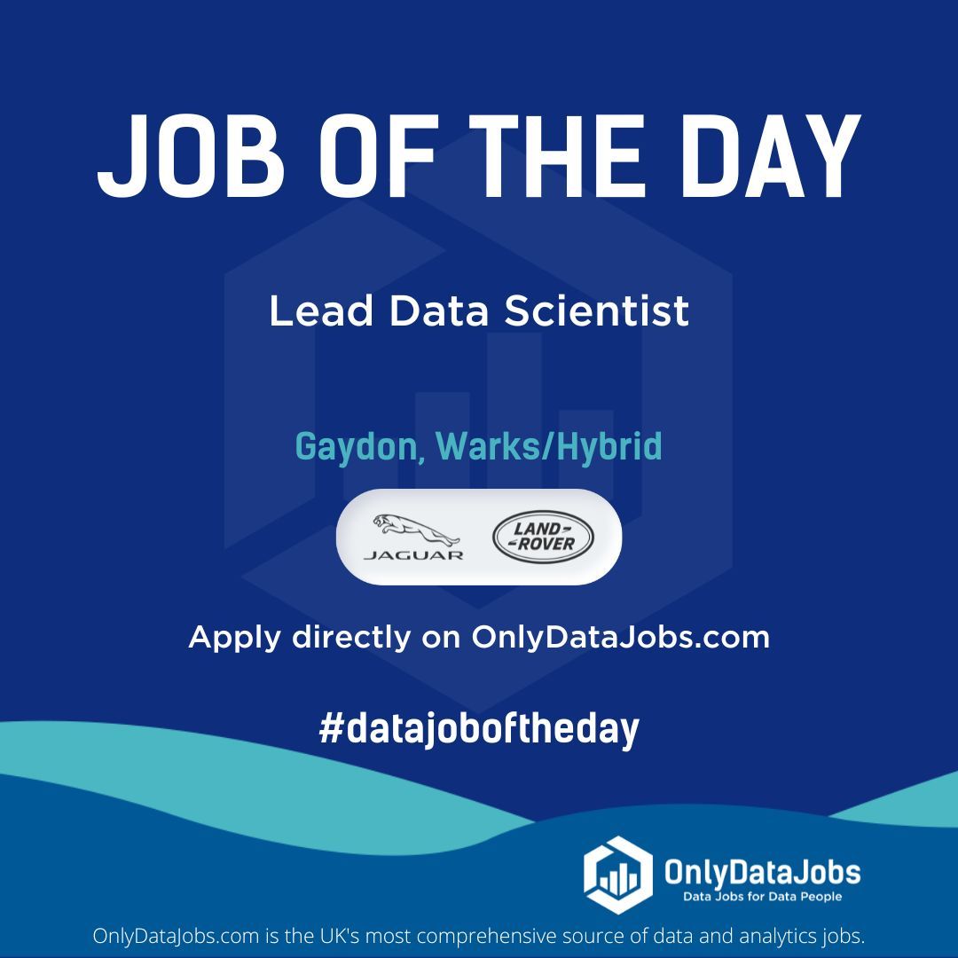 Jaguar Land Rover is HIRING NOW for a Lead Data Scientist - Gaydon, Warks/Hybrid.

Our view at OnlyDataJobs: Join Jaguar Land Rover as a Lead Data Scientist! Work with a prestigious automotive leader.

Apply directly on buff.ly/3KILsBE or on buff.ly/3J7H4Jf!