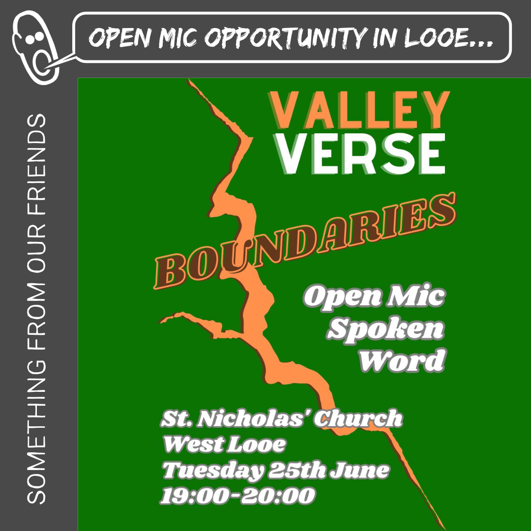 🌟SOMETHING FROM OUR FRIENDS 🌟

Valley Verse Open Mic returns to Looe

Tuesday 25th June | 19.00 - 20.00
Join Valley Verse this month as they gather for an Open Mic night with the theme of Boundaries.

Find out more: facebook.com/share/7atYTBvT…